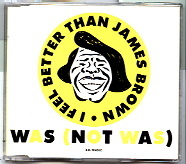 Was Not Was - I Feel Better Than James Brown